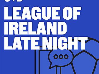 League Of Ireland Late Night:...